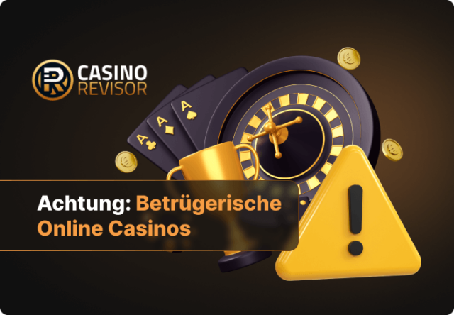 Achtung: Betrügerische Online Casinos
