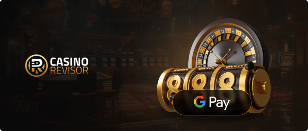 Online Casinos with G Pay