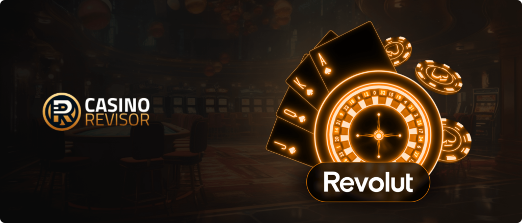 Revolut Online Casinos